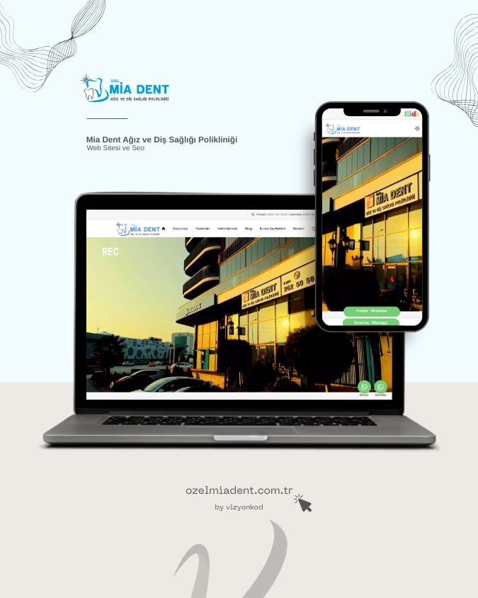 Mia Dent Web Sitesi ve Seo